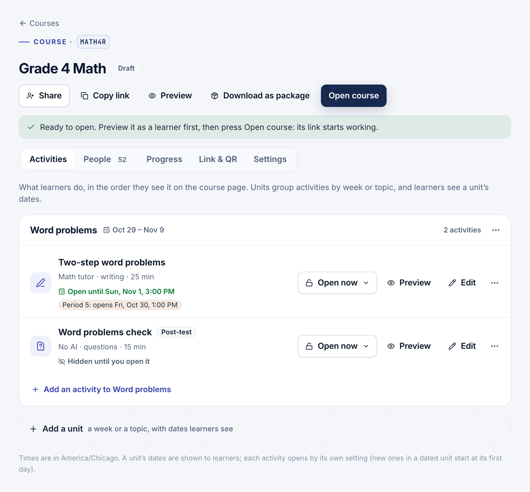 The Grade 4 Math course page, a draft, with Share, Copy link, Preview, Download as package and Open course buttons, a note that it is ready to open, and its Activities tab showing the unit Word problems with two activities and when each opens.